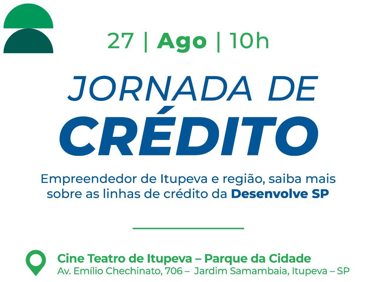  Desenvolve SP promove Jornada de Crédito em Itupeva